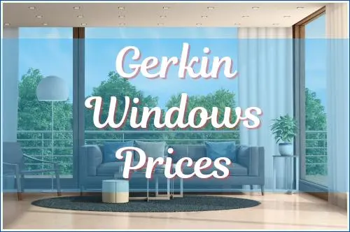 Gerkin Windows Prices