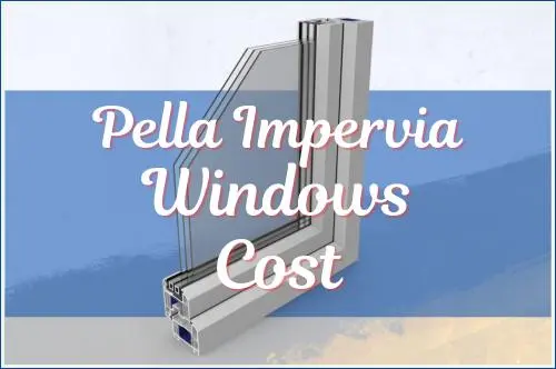 Pella Impervia Reviews