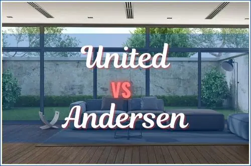 United Windows vs Andersen